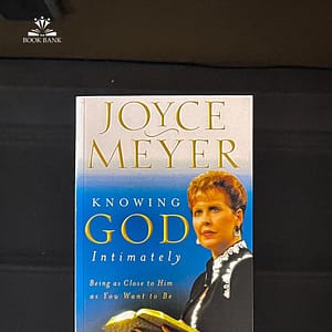 Knowing God Intimately Book Cover by Joyce Meyer