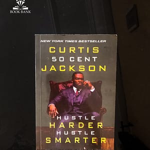 Hustle Harder, Hustle Smarter Book Cover by 50 Cent