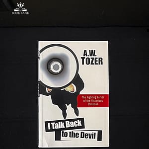 I Talk Back to the Devil Book Cover by A. W. Tozer